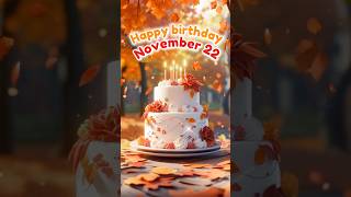 22 November Best Happy Birthday Song Happy Birthday WhatsApp Status shorts celebrationavenue [upl. by Chloras381]