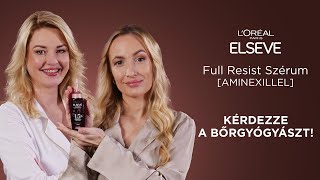 Elseve Full Resist szérum aminexillel hajhullás ellen I LOréal Paris [upl. by Briny]