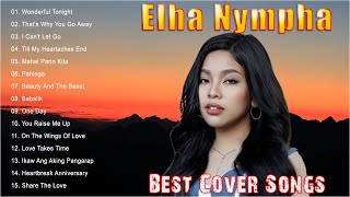 ELHA NYMPHA Songs 2024  ELHA NYMPHA Best Cover Hits 2024 Wonderful Tonight That’s Why You Go Away [upl. by Ramak]