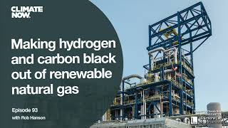 Making hydrogen and carbon black out of renewable natural gas  Climate Now Episode 93 [upl. by Jehial595]