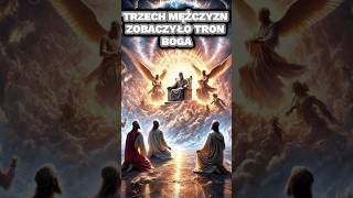 😲😱 Trzech Mężczyzn Zobaczyło Tron Boga 😲😱 biblia prorok bóg jezus proroctwo modlitwa [upl. by Ahsehyt]