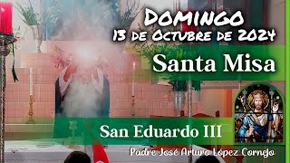 ✅ MISA DE HOY domingo 13 de Octubre 2024  Padre Arturo Cornejo [upl. by Flessel164]