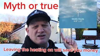 It is cheaper to leave your heating on 247 true or myth [upl. by Anera280]