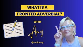 What is a Fronted Adverbial [upl. by Linker436]