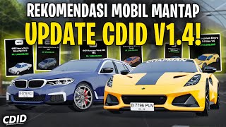 REKOMENDASI SEMUA MOBIL BARU CDID UPDATE V14  HARUS BELI  Car Driving Indonesia Roblox [upl. by Haila]