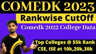 COMEDK 2023 Rankwise Cutoff till 55K  COMEDK Rank vs College Branch wise Cutoff comedk CSE ISE [upl. by Egiaf]