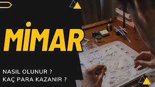 Mimar Nasıl Olunur  Mimar Kaç Para Kazanır [upl. by Bari]