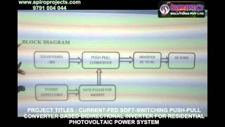 CURRENT FED SOFT SWITCHING PUSH PULL CONVERTER BASED BIDIRECTIONAL INVERTER FOR RESIDENTIAL PHOTOVOL [upl. by Cressler]