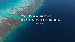 Maldive  SeaClub Style Diamonds Athuruga  Francorosso [upl. by Christopher]