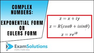 Complex Numbers  Exponential Form or Eulers Form  ExamSolutions Maths Revision Tutorials [upl. by Burtis]