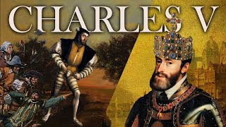 From Fugitive to Europes Most Powerful Emperor  Charles V [upl. by Eilis310]