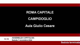 Assemblea Capitolina 07 novembre dalle ore 1000 alle 1500 [upl. by Om]