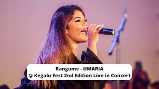 Rangume රැඟුමේ  Umaria Sinhawansa  WePlus  Kegalu Fest 2nd Edition Live in Concert [upl. by Wil]