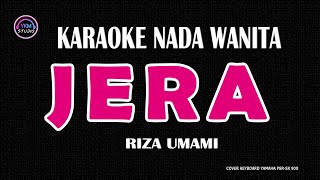 JERA  Karaoke Nada Wanita  RIZA UMAMI [upl. by Hedwig]