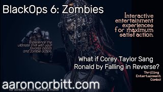 What if Corey Taylor sang Ronald by Falling in Reverse Redux [upl. by Erica644]