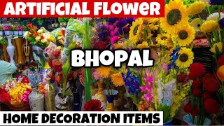 Artificial Plants Flowers wholesale market in Bhopal Home Decorative items wholesale market Bhopal [upl. by Arvad555]