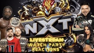 WWE NXT Livestream Reaction Watch Party 932024 [upl. by Neyr]