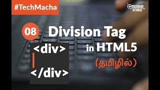 HTML5 Course  08 Division Tag in HTML5  TamilTutorial [upl. by Erdnael]