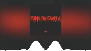 Funk da Favela [upl. by Thalassa]