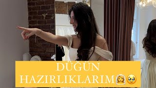 DÜĞÜN HAZIRLIKLARIM SİZCE GELİNLİĞİM NASIL OLACAK [upl. by Don]