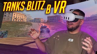 ЗАПУСТИЛ Tanks Blitz на VR шлеме  ЭТО ЧТО ВООБЩЕ ТАКОЕ [upl. by Vlada]