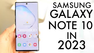 Samsung Galaxy Note 10 In 2023 Still Worth Buying Review [upl. by Ellehsad]