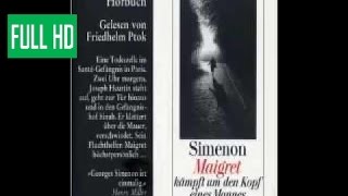 Maigret kämpft um den Kopf eines Mannes  Hörbuch von Georges Simenon By MRV maigret cervi [upl. by Otrebire599]