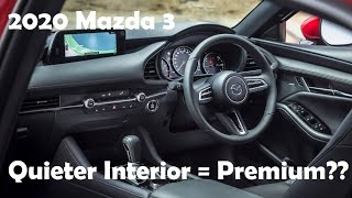 How Much Quieter is the 2020 Mazda 3 BP than the Previous Generations [upl. by Follmer]