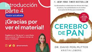 Dr David Perlmutter Audiolibro Cerebro de Pan versión 2019 introducción parte 4 Autoevaluación [upl. by Rushing]