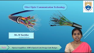 Optical Amplifiers EDFA Optical Link Design Link Budget by MsM Saritha [upl. by Alik429]