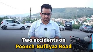 Two accidents on poonch bufliyaz road details here [upl. by Aracat]