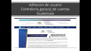 Adhesión de usuario Contraloría general de cuentas 2021 [upl. by Body355]