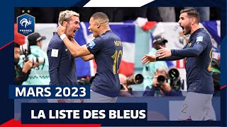 Les 23 Bleus pour mars 2023 Equipe de France I FFF 2023 [upl. by Htebharas]