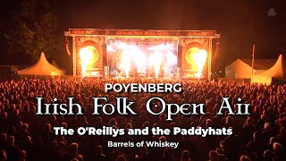 Irish Folk Open Air  Poyenberg  2023  The OReillys and the Paddyhats  Barrels of Whiskey [upl. by Rajewski688]