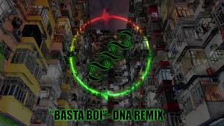 Alfons  Basta Boi DNA Remix [upl. by Pangaro]