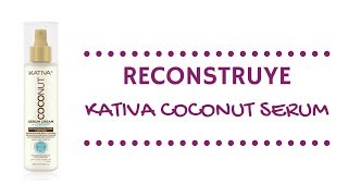 Kativa Coconut Serum en crema 200ml [upl. by Johan]