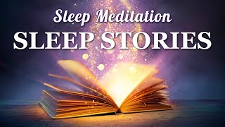 Kids Sleep Meditation SLEEP STORIES 4 in 1 Bedtime Stories for Children [upl. by Niwrehs953]