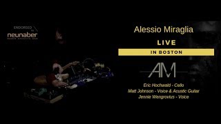 Alessio Miraglia  LIVE in BOSTON FULL SHOW HD [upl. by Ecallaw]