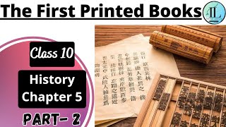 The First Printed Books  Print Culture and the Modern World  Class 10 History Chapter 5 [upl. by Ynabla]