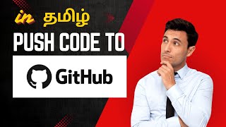 Git Push  Push Your Code To GitHub [upl. by Farmer]