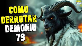 Como Derrotar DEMON 79  Derrotando o Terror [upl. by Reo35]