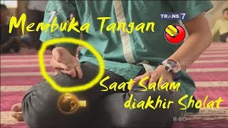 MEMBUKA TANGAN SAAT MEMBERI SALAM DIAKHIR SHOLAT APA MAKSUTNYA KHAZANAH Islam [upl. by Nisa141]