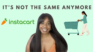 INSTACART ISN’T THE SAME IN 2024 [upl. by Stretch]