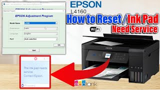 How to Reset Epson EcoTank L4160 Printer  The Inkpad Need Service or End of its Service Life [upl. by Eugilegna]