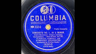 Alfredo Campoli  Violin Concerto No 1 in G minor Op 26 Bruch 1938 [upl. by Nywrad318]