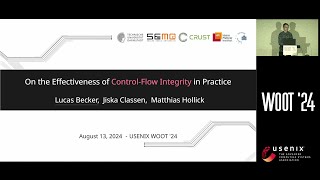 WOOT 24  SoK On the Effectiveness of ControlFlow Integrity in Practice [upl. by Hennebery]