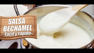 SALSA BECHAMEL para ✅Champiñones ✅Lasaña ✅Canelones ✅Pollo [upl. by Acassej]