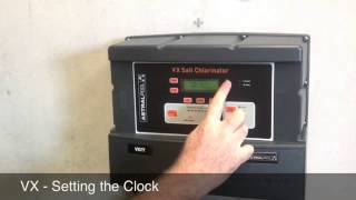 VX Salt Chlorinator  Setting the Clock [upl. by Charmaine]