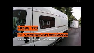 how to fit campervan windows aero [upl. by Beaudoin]