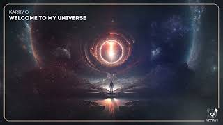 Karry G  Welcome To My Universe Original Mix [upl. by Naimad995]